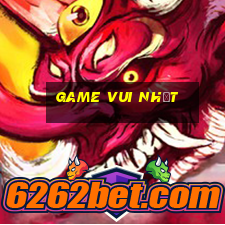 game vui nhất