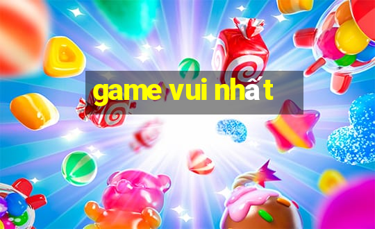 game vui nhất