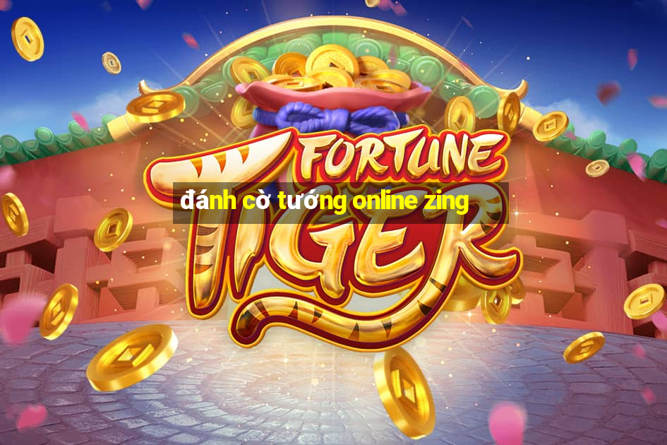 đánh cờ tướng online zing