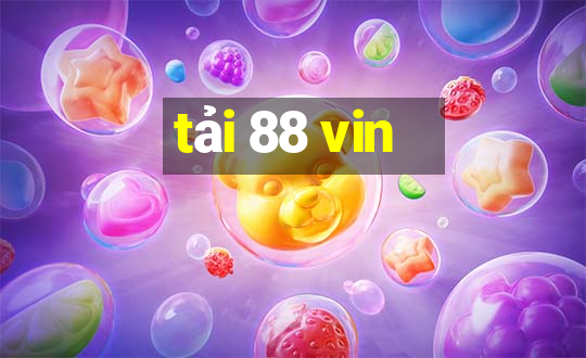 tải 88 vin