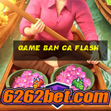 game ban ca flash