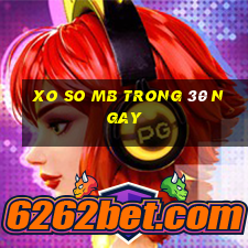 xo so mb trong 30 ngay