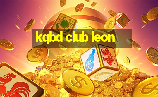 kqbd club leon