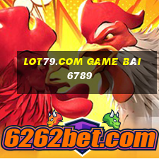 Lot79.Com Game Bài 6789