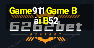 Game911 Game Bài B52