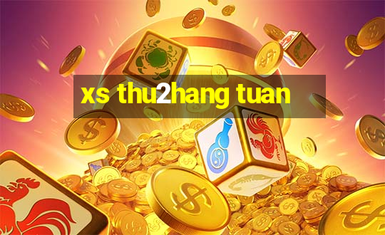 xs thu2hang tuan