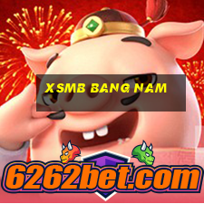 xsmb bang nam