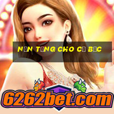 Nền tảng cho cờ bạc