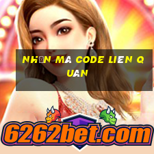 nhận mã code liên quân