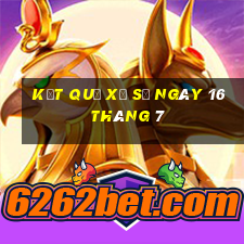 kết quả xổ số ngày 16 tháng 7