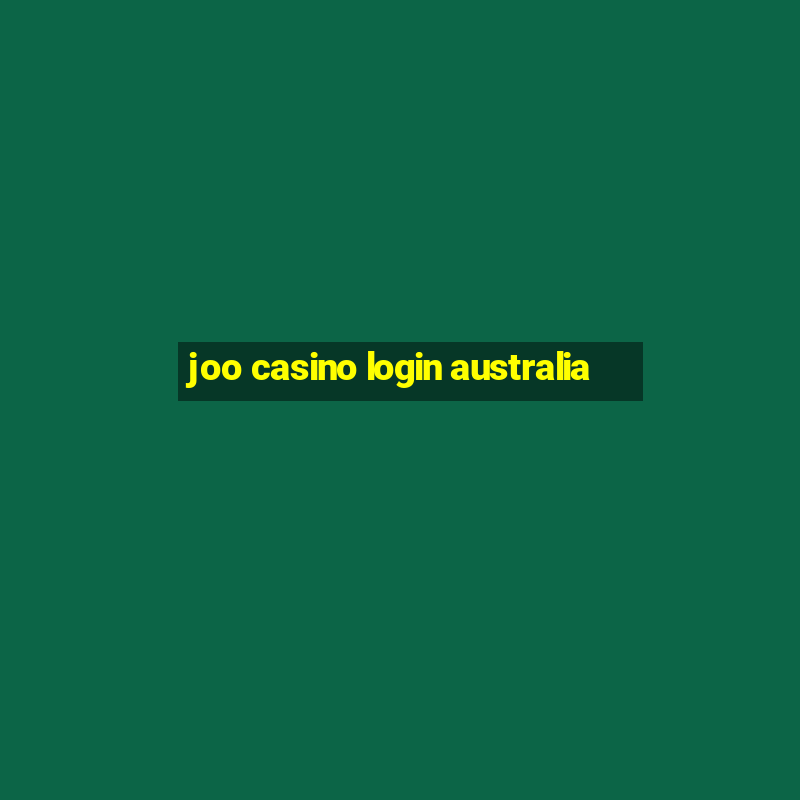 joo casino login australia