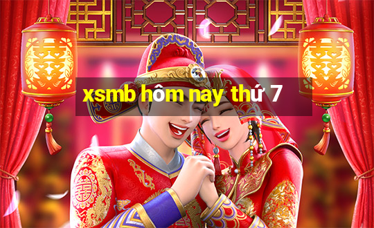 xsmb hôm nay thứ 7