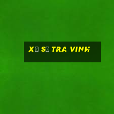 xổ số tra vinh