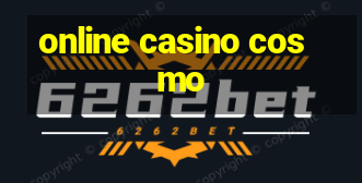 online casino cosmo