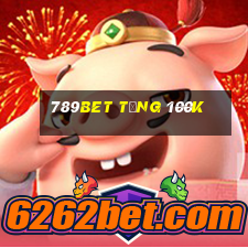 789bet tặng 100k