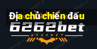 Địa chủ chiến đấu