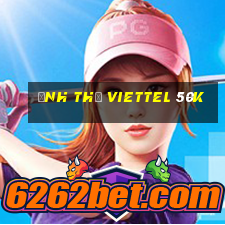 ảnh thẻ viettel 50k