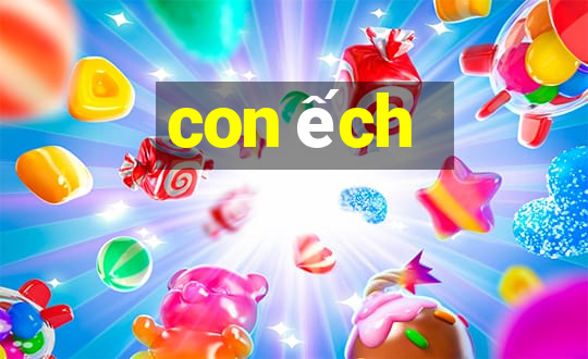 con ếch