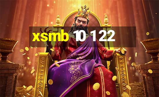 xsmb 10 1 22