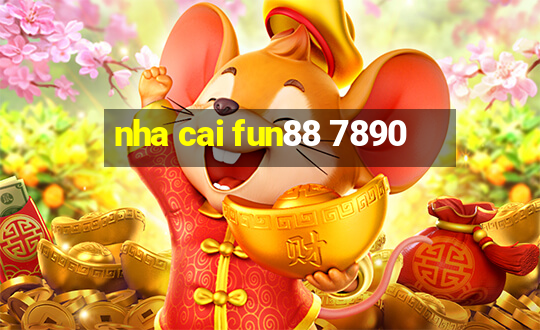 nha cai fun88 7890