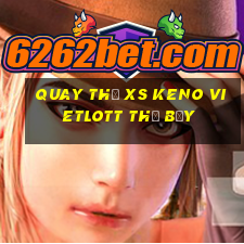 Quay thử XS Keno Vietlott thứ bảy