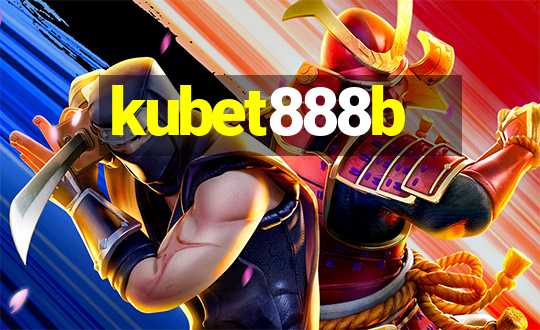 kubet888b