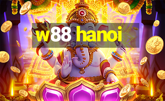 w88 hanoi