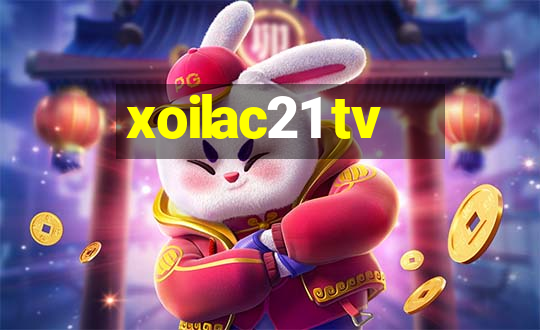 xoilac21 tv