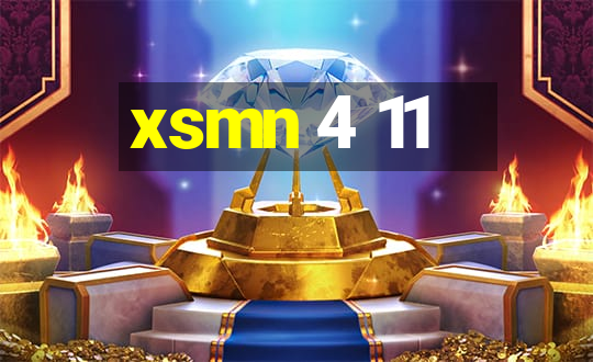 xsmn 4 11