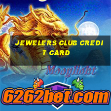 jewelers club credit card