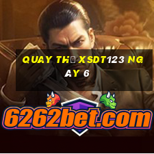 Quay thử XSDT123 ngày 6