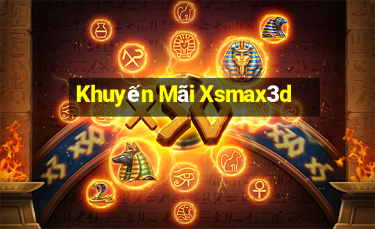 Khuyến Mãi Xsmax3d