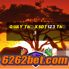 Quay thử XSDT123 Thứ 3