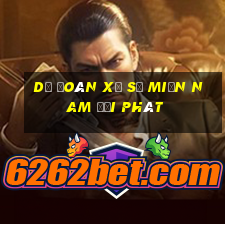 dự đoán xổ số miền nam đại phát