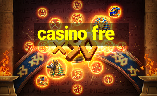 casino fre