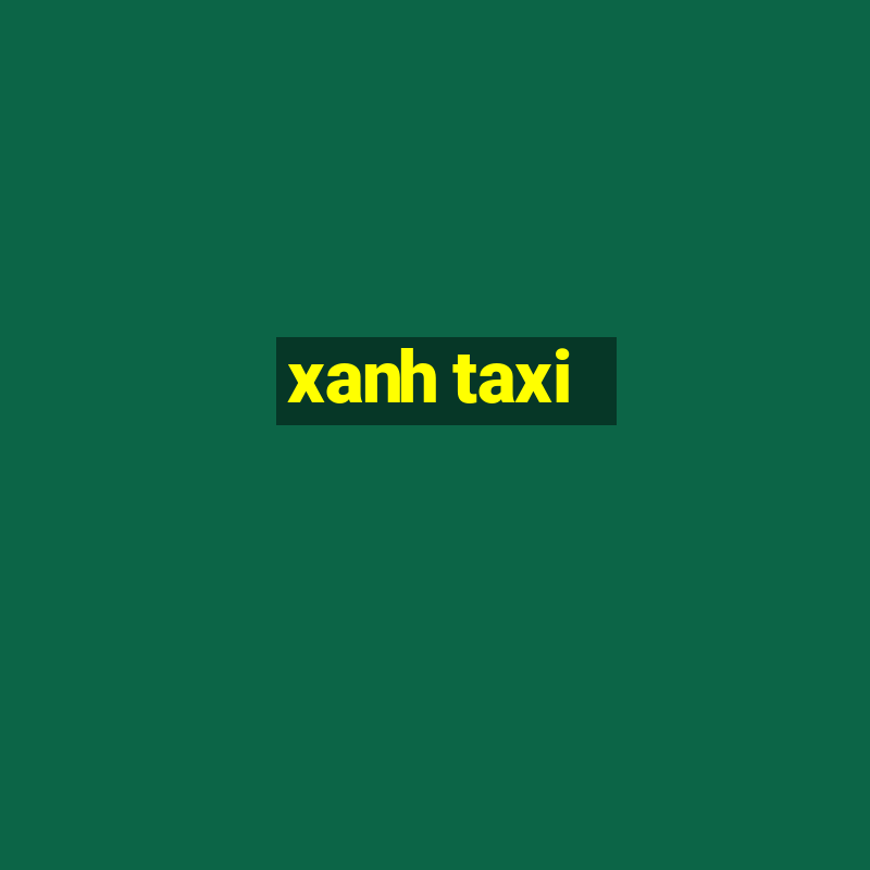 xanh taxi