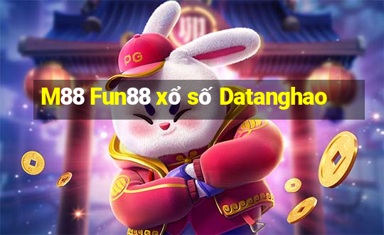 M88 Fun88 xổ số Datanghao