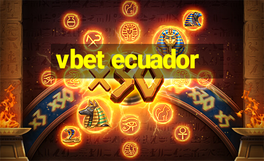 vbet ecuador