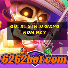 quả xổ số hậu giang hôm nay