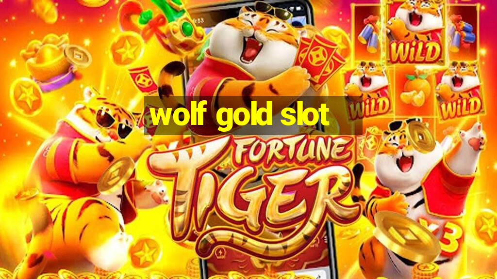 wolf gold slot