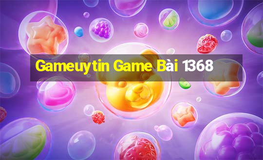 Gameuytin Game Bài 1368