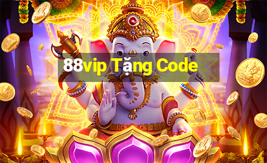 88vip Tặng Code