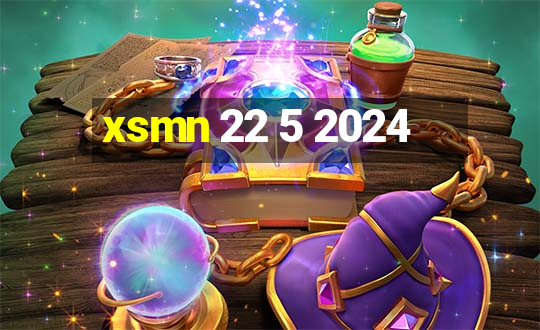 xsmn 22 5 2024