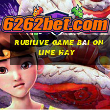 Rubilive Game Bài Online Hay