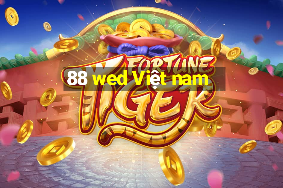 88 wed Việt nam