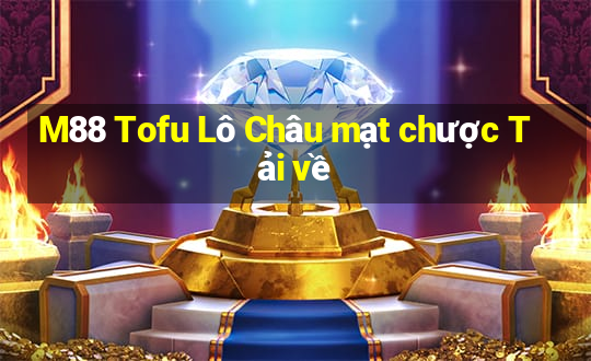 M88 Tofu Lô Châu mạt chược Tải về