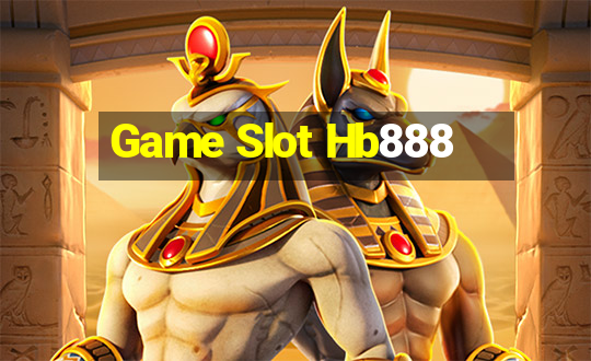 Game Slot Hb888