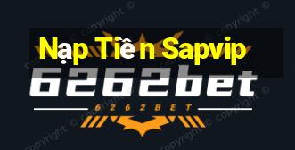 Nạp Tiền Sapvip