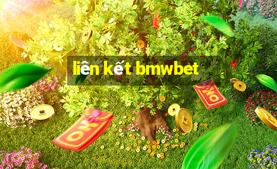 liên kết bmwbet