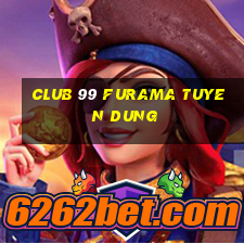 club 99 furama tuyen dung